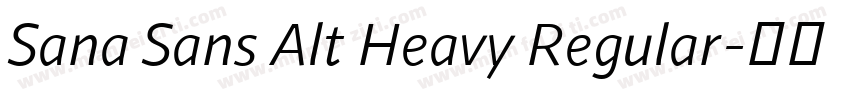 Sana Sans Alt Heavy Regular字体转换